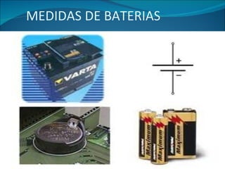 MEDIDAS DE BATERIAS 