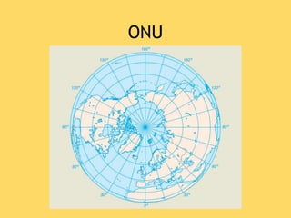 ONU
 