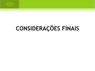 CONSIDERAÇÕES FINAIS 