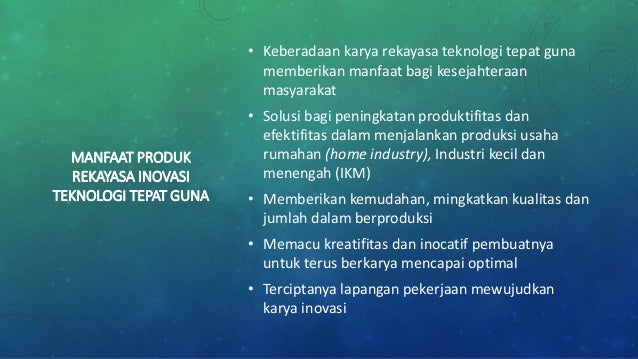 Rekayasa dan kewirausahaan inovasi teknologi tepat guna