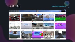 SPATIAL https://www.spatial.io
 