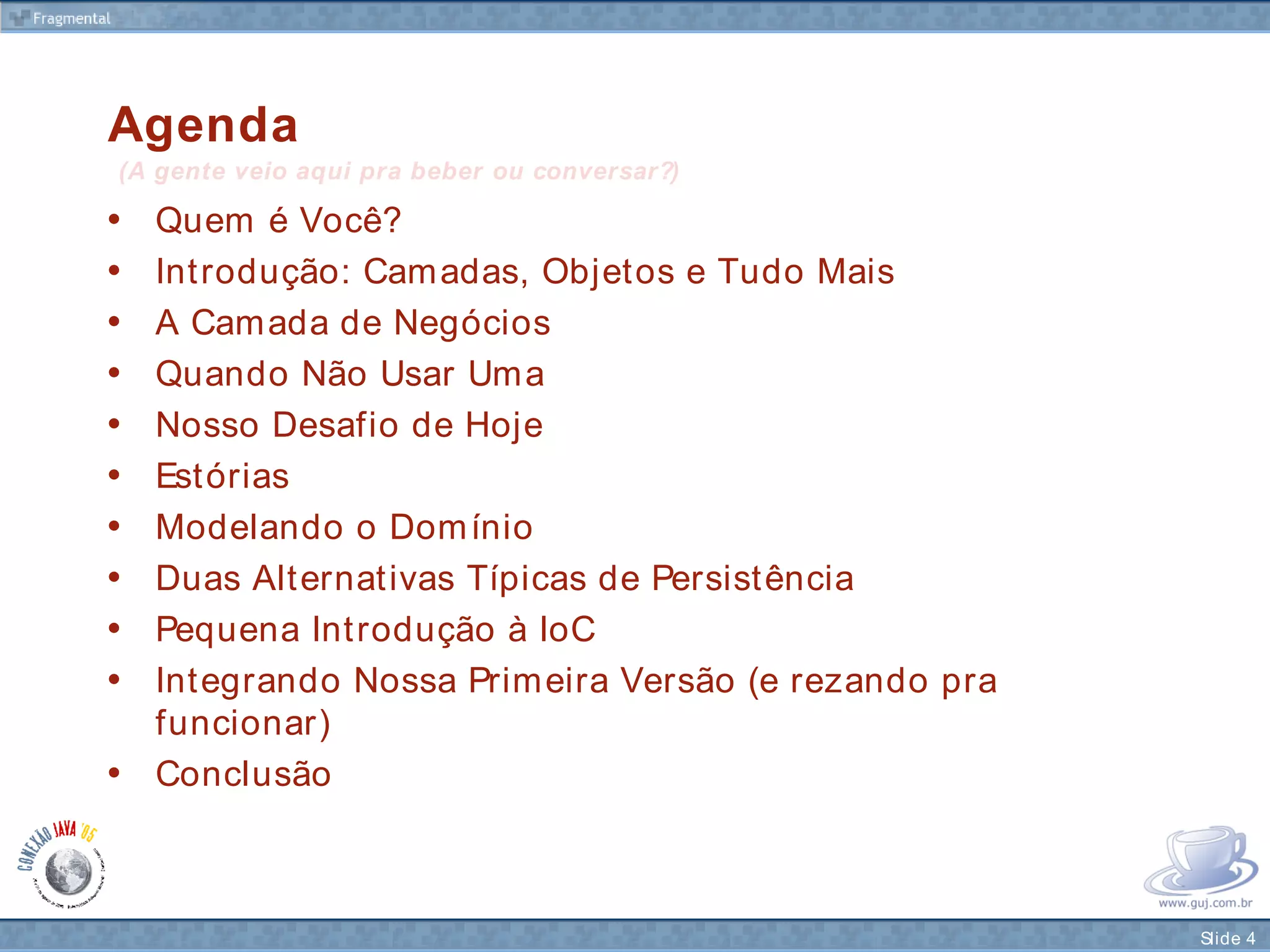Camada de Negócios de Verdade com Spring