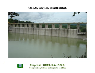 OBRAS CIVILES REQUERIDAS 
 
