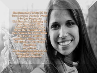 A um passo da felicidade