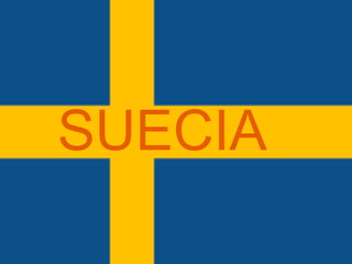 SUECIA
 