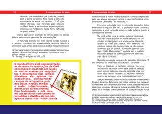 devotos, que acreditam que qualquer contato
com a carne de porco lhes rouba a alma de
sua chance de entrar no paraíso… 18
O bom
rabino ofereceu sua inovação para colonos
do West Bank, e ele também espera que isto
interesse ao Pentágono nesta forma refinada
de porco militar. 19
Este é apenas um exemplo de como a elite e os líderes
judeus valorizam as pessoas de outras nações.
A natureza sionista de ódio contra outras nações e
o sentido complexo de superioridade tem-nos levado a
direcionar suas armas para os seus aliados mais próximos (os
18 - Isto não é verdade. Os muçulmanos só são proibidos de comer carne
de porco. De acordo com o Antigo Testamento, o consumo de porco é
proibido (Levítico 11:7-8)
19 - “Sunday”, 28 de Agosto de 1994, p.18
americanos) e a matar muitos soldados; como exemplificado
pelo seu ataque selvagem contra o navio da Marinha norte-
americana ‘Liberdade’, ao meio-dia. 20
Em uma entrevista com o eminente pensador judeu
americano e linguista em MIT, o professor Noam Chomsky,
respondeu a uma pergunta sobre a visão judaica quanto a
outros povos dizendo:
Se você voltar para a cultura judaica tradicional,
seja na Europa do Leste ou Norte da África, ser um
cristão, um não-judeu, era uma espécie diferente,
abaixo do nível dos judeus. Por exemplo, os
médicos judeus não deviam tratar os não-judeus,
a menos que os judeus pudessem ganhar com
isso. Então Maimonides21
poderia ser o médico
do Sultão porque os judeus ganhariam com isso,
mas não o contrário.
Quando a seguinte pergunta foi dirigida a Chomsky: “É
isto canônico ou uma tradição cultural?”. Ele disse:
Está no Halakah, a tradição rabínica. Há uma
abundância de coisas como esta. Eles (os judeus)
eram por um lado uma minoria oprimida, mas por
outro lado muito racistas. O racismo transitou
quando se tornaram uma maioria não oprimida.22
Aseçãoanteriorfoifocadanavisãojudaicadeoutrasnações.
O autor dependeu fortemente de fontes judaicas, que deixaram
dúvida sobre se a discriminação contra outras pessoas seria uma
ideologia e um dever religioso de judeus sionistas. Visto que o ser
judeu só é herdado, outras pessoas de qualquer nação nunca
20 - Para mais detalhes veja o livro de Paul Findley “Eles se Atrevem a Falar”,
publicado primeiro em 1985 por Lawrence Hill Books, pp. 165-179.
21 - Referente ao médico judeu do Sultão Salahuddin (Saladino).
22 - David Barsamian e Noam Chomsky, Propaganda e a Mente Pública,
South End Press: Cambridge, 2001, p. 85.
O mundo inteiro está sempre errado,
as dezenas de resoluções da ONU
condenando Israel não são justas,
os muitos massacres sangren-
tos e desumanos nos campos
palestinos são apenas por
autodefesa, bombardear
campos de refugiados geri-
dos pelas Nações Unidas
e matar indiscriminada-
mente é um direito sionista.
Mau tratamento, e até mes-
mo assassinatos constantes de
jornalistas e ativistas da paz, são
apenas erros não intencionais.
16 17
A Universalidade do Islam A Universalidade do Islam
 