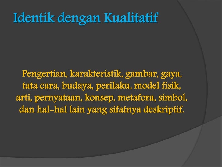 Metode Penelitian Kualitatif untuk Riset Berkualitas