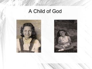 A Child of God 