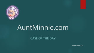 AuntMinnie.com
CASE OF THE DAY
Maw Maw Oo
 