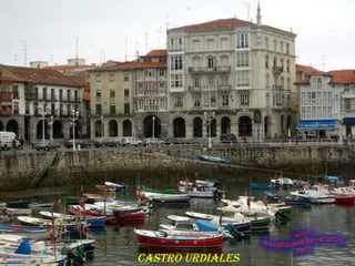 CASTRO URDIALES