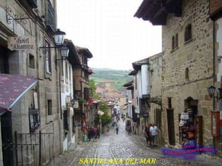 SANTILLANA DEL MAR