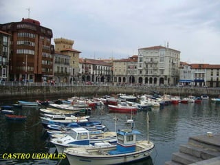 CASTRO URDIALES