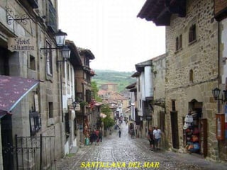 SANTILLANA DEL MAR