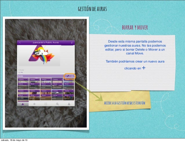 gestióndeaurasborrarymoverDesde esta misma pantalla podemosgestionar nuestras auras. No las podemoseditar, pero si borrar ...