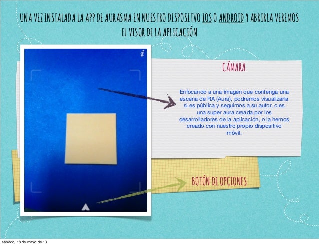 UNAVEZINSTALADALAAPPDEAURASMAENNUESTRODISPOSITVOIOSOANDROIDYABRIRLAVEREMOSELVISORDELAAPLICACIÓNCÁMARAEnfocando a una image...