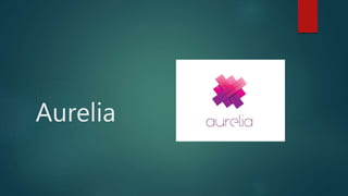 Aurelia
 