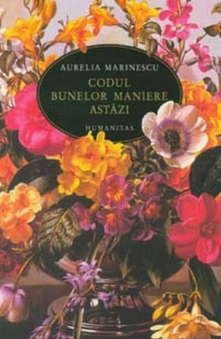 Aurelia_Marinescu-Codul_bunelor_maniere_astazi.pdf
