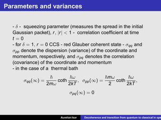 Aurelian Isar - Decoherence And Transition From Quantum To Classical In ...