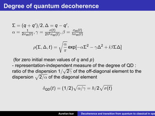 Aurelian Isar - Decoherence And Transition From Quantum To Classical In ...