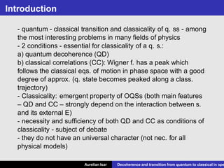 Aurelian Isar - Decoherence And Transition From Quantum To Classical In ...