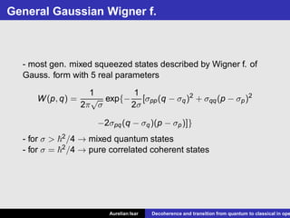 Aurelian Isar - Decoherence And Transition From Quantum To Classical In ...