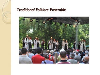 Traditional Folklore Ensemble
 