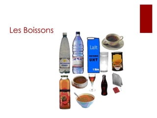 Les Boissons
