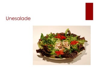 Unesalade