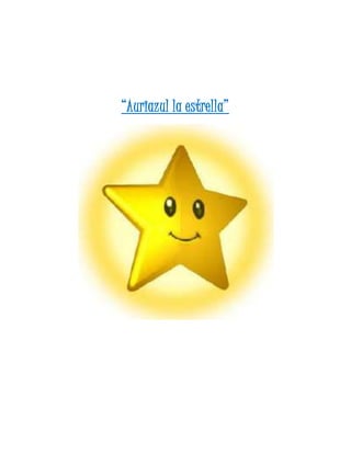 “Auriazul la estrella”
 