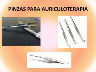 PINZAS PARA AURICULOTERAPIA
 