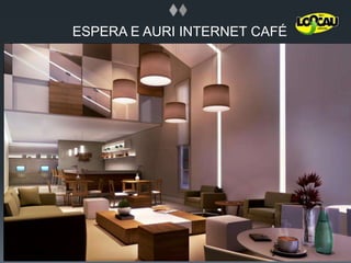 ESPERA E AURI INTERNET CAFÉ