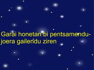 Garai honetan bi pentsamendu-
joera gailendu ziren
 