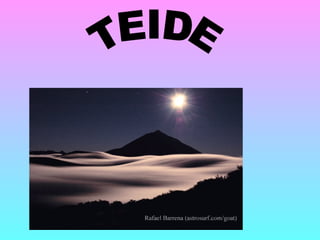 TEIDE 