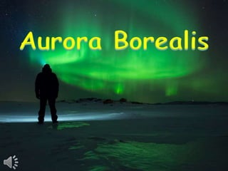 Aurora borealis (v.m.)