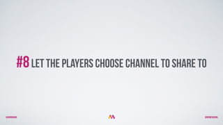 @aurorakb @BEMEGACOOL
#8Let the players choose channel to share TO
 