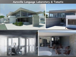 Auroville Language Laboratory & Tomatis
 
