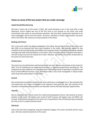 Views on some of the key sectors that are under coverage
Capital Goods/Manufacturing
We took a contra call on this sector ...