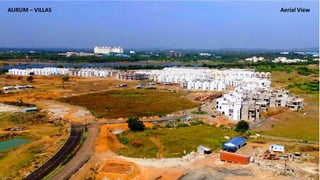 AURUM_Photo Report - Villas
AURUM – VILLAS Aerial View
• .
 