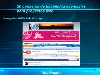 Yitza Morales 20 consejos de usabilidad esenciales  para proyectos web Navegaci ó n visible todo el tiempo 