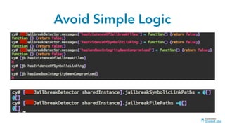 Avoid Simple Logic
 