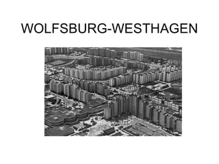 WOLFSBURG-WESTHAGEN 