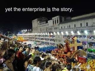 CC-BY Boban021 via Flickr
yet the enterprise is the story.
 