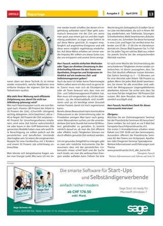 ERFOLG              Reportage                                                                       Ausgabe 3         April 2010              13


                                                   mer wieder Inseln schaffen, bei denen ich re-     Woche lang ein Zeittagebuch. Erstellen Sie ei-
                                                   gelmässig auftanken kann? Man geht auto-          ne Liste mit Aktivitäten, die sich in Ihrem All-
                                                   matisch bewusster mit der Zeit um, wenn           tag wiederholen, wie Telefonate, Sitzungen,
                                                   man spürt, was einem gut tut und dies regel-      Schreibarbeiten, Mails beantworten, diskutie-
                                                   mässig praktiziert. Ja sogar unser Gehirn ist     ren, essen, etc. Schreiben Sie diese horizontal
                                                   auf diese Weise gestrickt. Es reagiert emp-       in eine Liste und fügen Sie vertikal einen Ka-
                                                   fänglich auf angenehme Ereignisse und will        lender von 07.00 – 21.00 Uhr im Viertelstun-
                                                   diese wenn möglich regelmässig wiederho-          dentakt ein. Dieses Blatt kopieren Sie 7 x. Fül-
                                                   len. Auf diese Weise erhalten wir immer wie-      len Sie jeden Tag ein solches Blatt aus, indem
                                                   der Impulse, Wir sollten uns etwas Gutes tun,     Sie jeweils Striche bei der entsprechenden
                                                   das uns entspannt und unsere Sinne anregt.        Aktivität machen.

                                                   Herr Fausch, welche einfachen Methoden            Ist nach einer Woche die Strichverteilung der
                                                   oder Tipps zur direkten Umsetzung in den          verschiedenen Tätigkeiten immer wieder un-
                                                   Arbeitsalltag können Sie den Teams von            terbrochen, ist davon auszugehen, dass Sie
                                                   Apotheken, Drogerien und Arztpraxen im            Ihre Zeit deutlich effektiver nutzen könnten.
                                                   Hinblick auf ein modernes Zeit- und               Das Gehirn benötigt ca. 5 – 15 Minuten, um
                                                   Selbstmanagement geben?                           für eine Aktivität oder Arbeit 100 Prozent zu
naren üben wir diese Technik. Es ist immer         Auch da kann ich leider keine Patentrezepte       geben. Wenn Sie jedes Mail direkt beantwor-
wieder erstaunlich, welche Reaktionen eine         liefern, selbst wenn ich dies noch so gerne tä-   ten, Sie immer für alle erreichbar sind, wäh-
einfache Analyse der eigenen Zeit bei den          te. Zuerst muss man sich als Einzelperson         rend der Mittagspause Liegengebliebenes
Teilnehmern auslöst.                               oder als Team bewusst sein, dass man ein          abarbeiten, können Sie sicher sein, dass Sie
                                                   Zeit- und Selbstmanagement-Problem hat.           nur einen Teil der möglichen 100 Prozent Zeit
Wie sieht Ihrer Meinung nach effiziente            Man muss sich eingestehen; «ja, ich bin über-     nutzen. Mit dem Resultat, dass Sie abends
Zeitplanung aus, damit Sie nicht zur               lastet», «ja, die Arbeitsabläufe sind inneffi-    ziemlich erschöpft sind.
Alibiübung (planung) wird?                         zient» und «ja, ich benötige einen Grossteil
Wer nach Patentrezepten sucht, wie zum Bei-        meiner Freizeit, damit ich mich regenerieren      Herr Fausch, herzlichen Dank für dieses
spiel nach «Pareto» (80 Prozent der Arbeit in      kann».                                            interessante Interview!
20 Prozent der Zeit), «Churchill» (dringend,       Bereits dieses Bewusstsein kann konstruktive
wichtig, delegieren, nicht beachten), «60-er /     Diskussionen in der Unternehmung oder im          Übrigens:
40-er Regel» (60 Prozent der Zeit verplanen –      Privatleben anregen. Man kann nach geeig-         Möchten Sie ein Zeitmanagement Seminar
40 Prozent für Unvorhergesehenes einpla-           neten Massnahmen suchen, um die unverän-          bei der Praxisbrücke Seminare AG besuchen?
nen), wird seine Zeit höchst wahrscheinlich        derbare Zeit (eine Stunde hat immer 60 Minu-      Dann melden Sie sich jetzt an via E-Mail bei
nie oder kaum in den Griff bekommen. Alle          ten) gehaltvoller zu gestalten. Es kommt          hanspeter.fausch@praxisbruecke.ch3.
genannten Modelle haben zwar sehr wohl ih-         nämlich darauf an, ob man die Zeit effizient      Die ersten 5 AnmelderInnen erhalten einen
re Berechtigung, sie sollten jedoch auf die        oder effektiv nutzt. Tätigkeiten können nur       Rabatt von CHF 50.00 auf den Seminarpreis.
persönlichen und beruflichen Umstände              durch effektiv genutzte Zeit verkürzt werden.     Ausserdem offeriert die Praxisbrücke Semi-
übertragbar sein. So wären die vorgenannten                                                          nare AG den Teams von Arztpraxen, Apothe-
Rezepte für eine Familienfrau mit 3 Kindern        Um ein gesundes Zeitgefühl zu erlangen, gibt      ken oder Drogerien Seminar-Spezialpreise.
und einem 50 Prozent Job schlichtweg un-           es zwei sehr nützliche Instrumente: Das Be-       Weitere Informationen und Erfahrungen zum
brauchbar.                                         wusstsein, dass mit der persönlichen «Le-         Thema:
                                                   benszeit» etwas schief läuft und die Suche        www.praxisbruecke.ch/d_alle_kurse.cfm
Man könnte sich beispielsweise fragen, wo-         nach Inseln, wo man die verbrauchten Ener-                                    Hanspeter Fausch
bei man Energie tankt: Wie kann ich mir im-        gien wieder aufladen kann. Führen Sie eine         Weitere Informationen und Adresse auf Seite 54

Anzeigen



                                                      Die smarte Software für Start-Ups
                                                                 Software     Start-Ups
                                                                und Selbständigerwerbende
                                                                     Selbständigerwerbende
                                                      einfach I sicher I modern
                                                                                                                            ist
                                                                                                                 Sage Start ist ready für
                                                              ab CHF 176.50                                                 Windows
                                                                                                                  Microsoft Windows 7
                                                                  exkl. Mwst.
                                                                        Mwst.


       Sage Schweiz AG
       Infoline: 0848 868 848, Telefax: 058 944 18 18, info@sageschweiz.ch, www.sageschweiz.ch
                               Telefax:                                     www.sageschweiz.ch
 