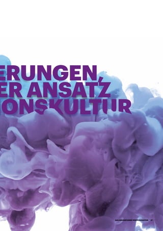 ERUNGEN,
ER ANSATZ
IONSKULTUR
AUS INNOVATIONEN WERTE SCHAFFEN 27
 