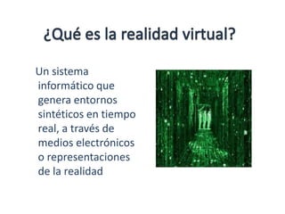 INMERSIVANO INMERSIVABajo costeFácilRápida adaptación del usuarioDispositivos como el teclado o el ratón.Alto costeManipulación mediante dispositivos que capturan el movimiento del cuerpo humano