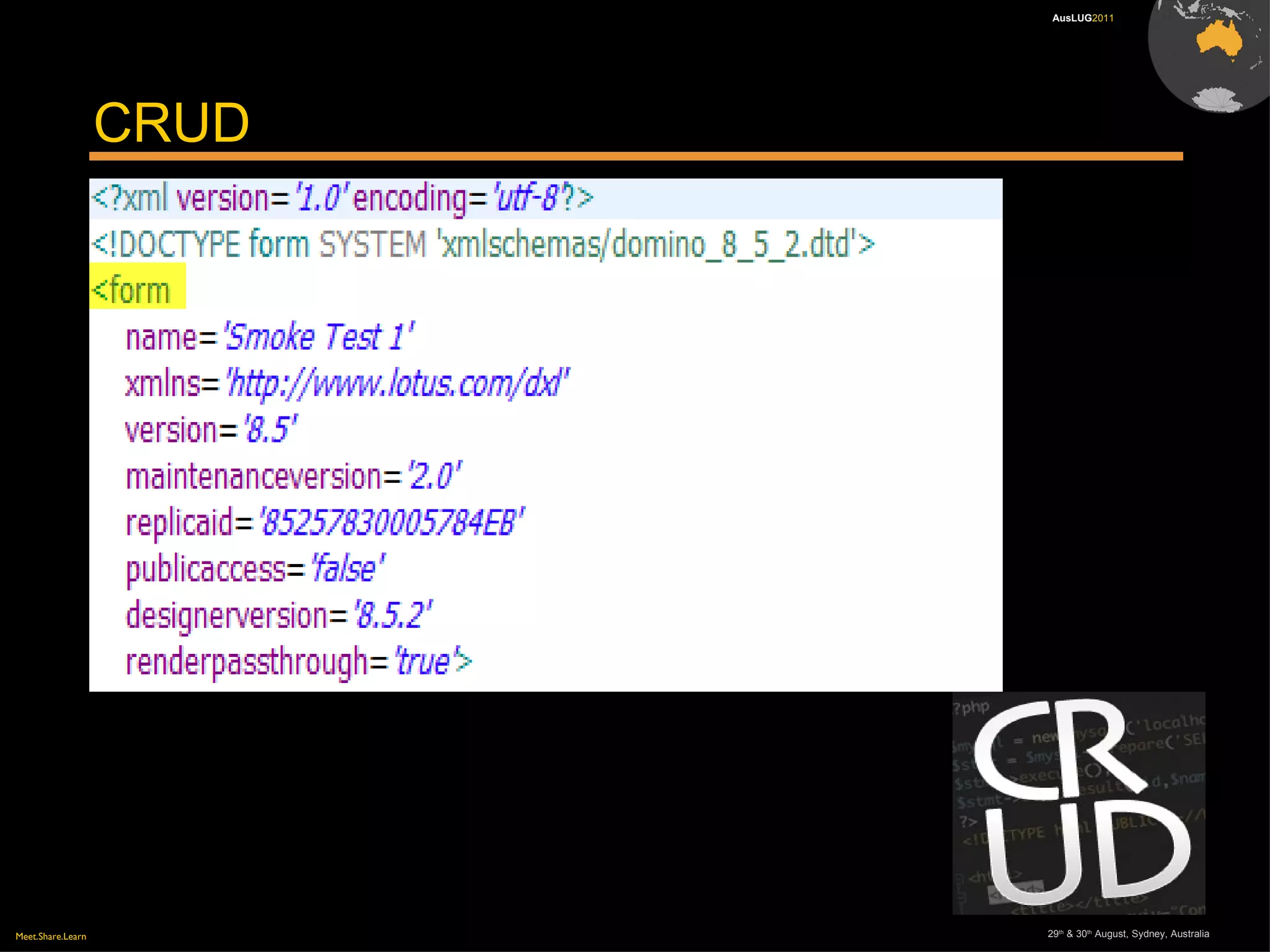 XPages “ XPages Is Less  RAD  Than Classic Notes” Peter Presnell, AUSLUG 2011 