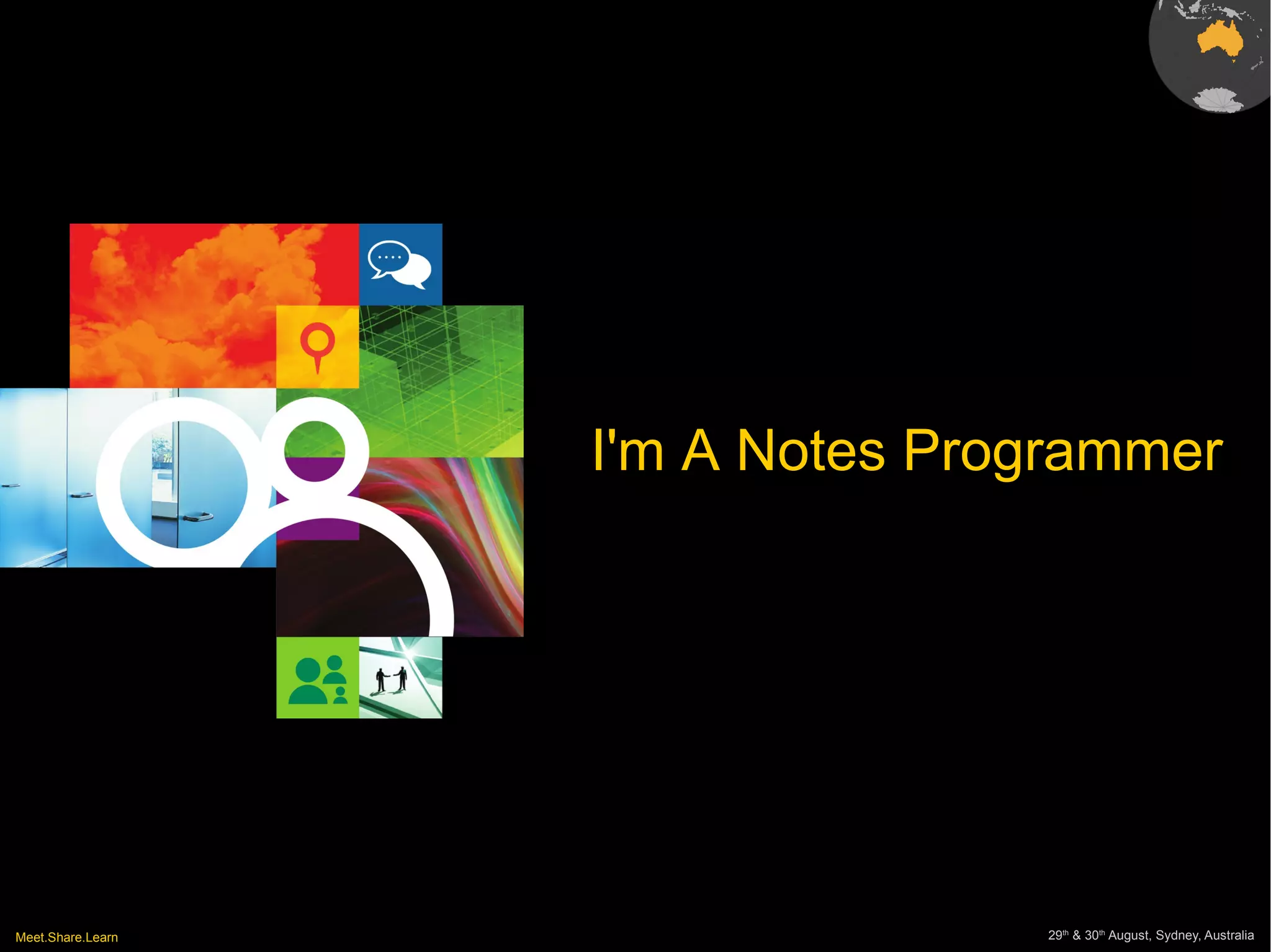I'm A Notes Programmer 