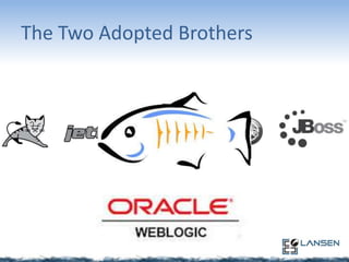 The Two Adopted Brothers

 