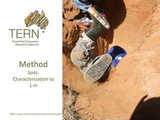 MethodSoils: Characterisationto 1 m  