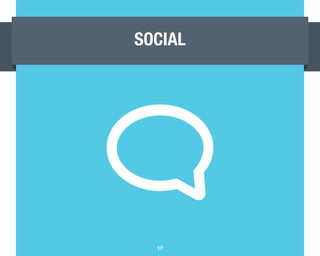SOCIAL




  17
 